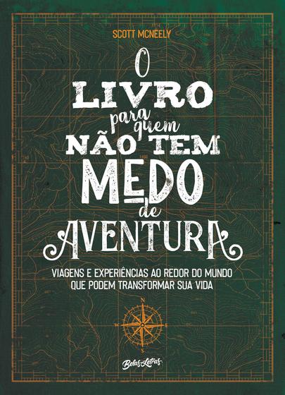 Imagem de Livro - O livro para quem não tem medo de aventura