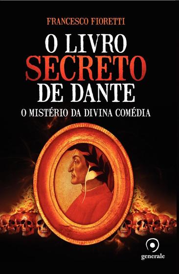 Livro - O livro secreto de Dante Menor preço em Livro - O livro secreto de Dante