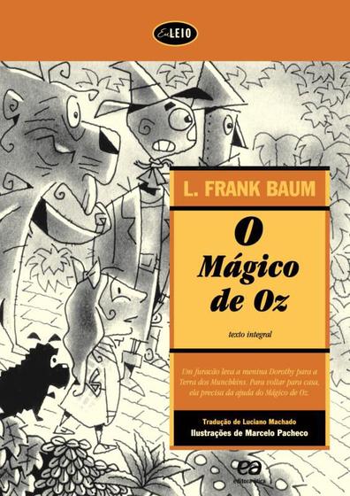 Livro - O mágico de Oz Menor preço em Livro - O mágico de Oz