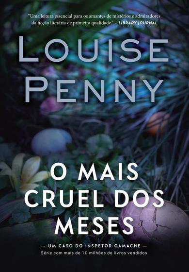 Imagem de Livro O Mais Cruel dos Meses (Inspetor Gamache – Livro 3) Louise Penny