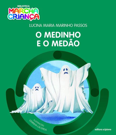 Imagem de Livro - O medinho e o medão