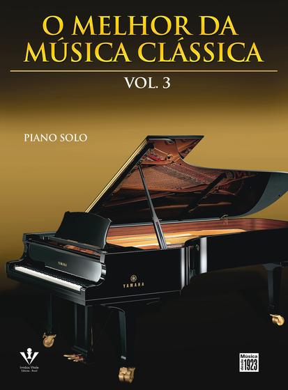 Livro - O melhor da música clássica - Vol. 3 Menor preço em Livro - O melhor da música clássica - Vol. 3