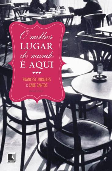 Livro - O melhor lugar do mundo é aqui Menor preço em Livro - O melhor lugar do mundo é aqui