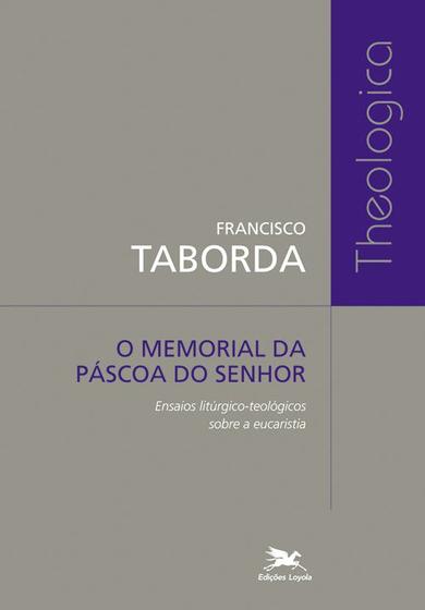 Imagem de Livro - O memorial da Páscoa do Senhor