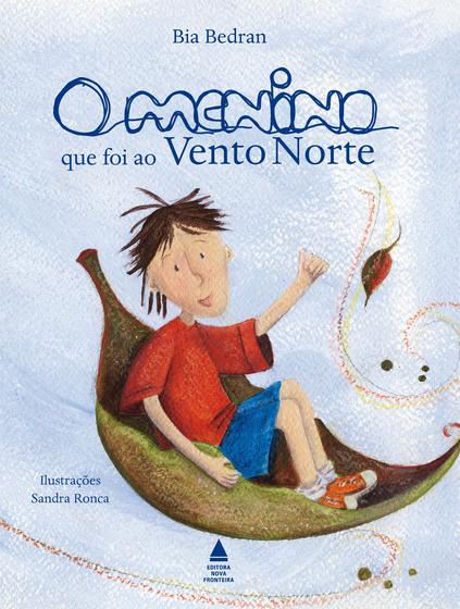 Imagem de Livro - O menino que foi ao Vento Norte