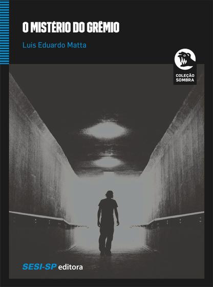 Imagem de Livro - O mistério do grêmio