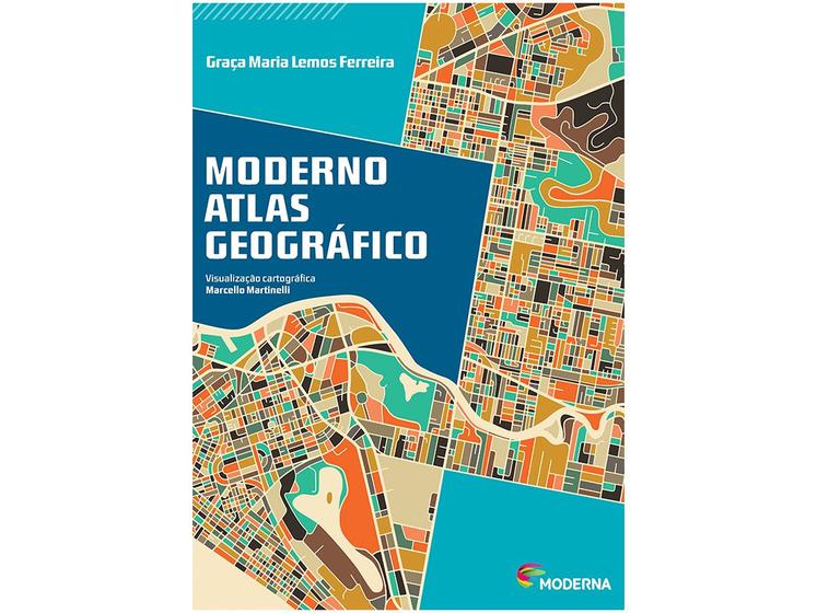 Imagem de Livro O Moderno Atlas Geográfico  - Ensino Fundamental Graça Maria Lemos Ferreira