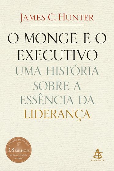 Imagem de Livro O Monge e o Executivo James C. Hunter