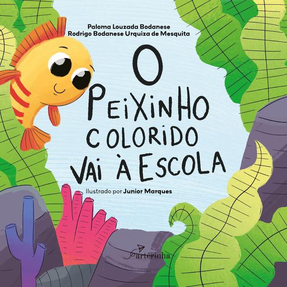 Imagem de Livro - O Peixinho Colorido Vai à Escola