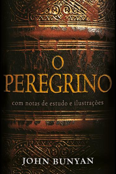 Imagem de Livro - O Peregrino - Comentado