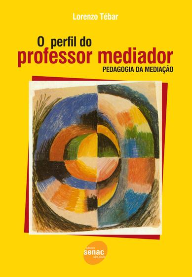 Imagem de Livro - O perfil do professor mediador