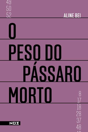 Imagem de Livro - O peso do pássaro morto