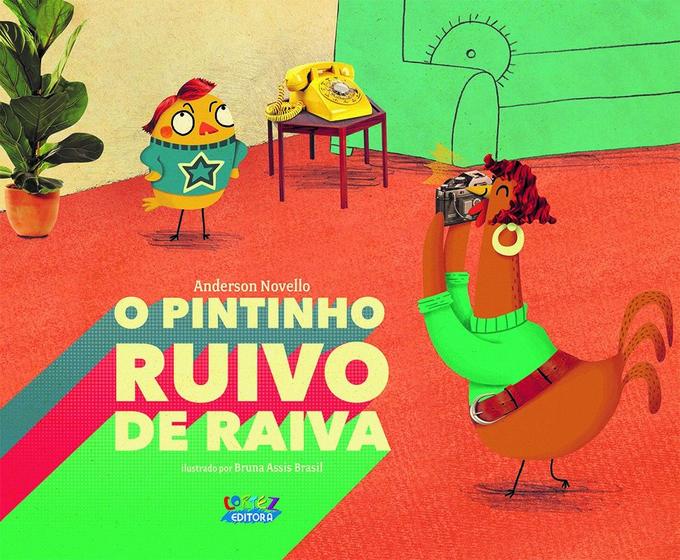 Imagem de Livro - O Pintinho Ruivo de Raiva