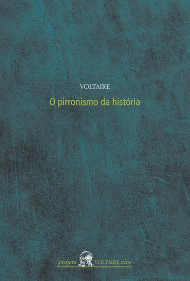 Imagem de Livro - O pirronismo da história