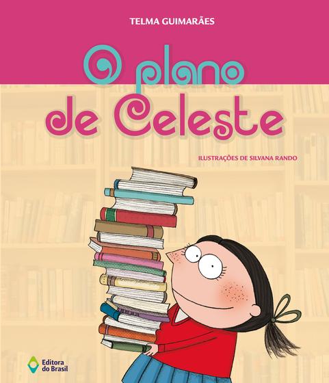 Livro - O plano de Celeste Menor preço em Livro - O plano de Celeste