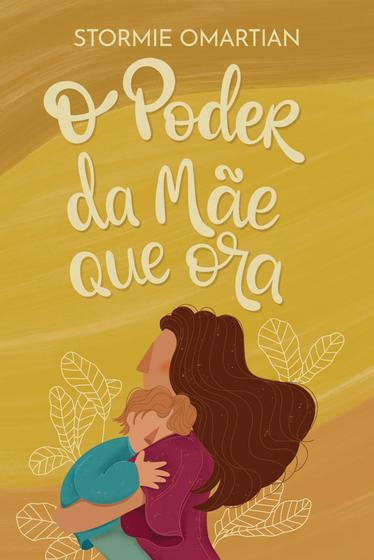 Imagem de Livro - O poder da mãe que ora (Nova Capa)