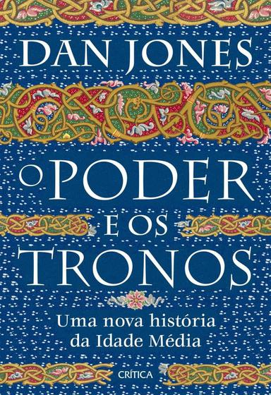 Imagem de Livro O poder e os Tronos Dan Jones