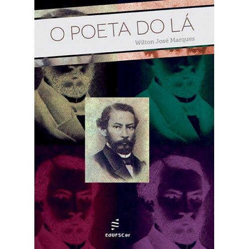 Imagem de Livro - O poeta do lá