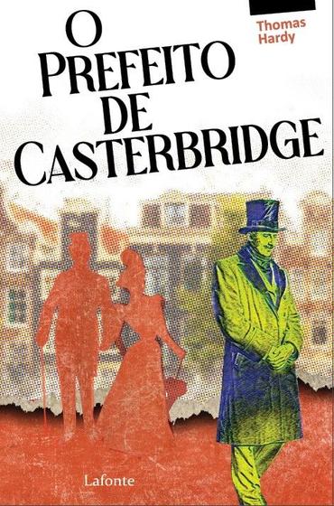 Imagem de Livro - O Prefeito de casterbridge