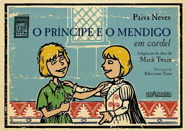 Imagem de Livro - O príncipe e o mendigo em cordel