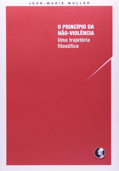 Imagem de Livro - O princípio da não violência