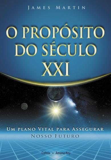 Imagem de Livro - O Propósito do Século XXI