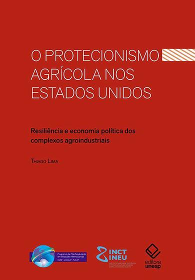 Imagem de Livro - O protecionismo agrícola nos Estados Unidos
