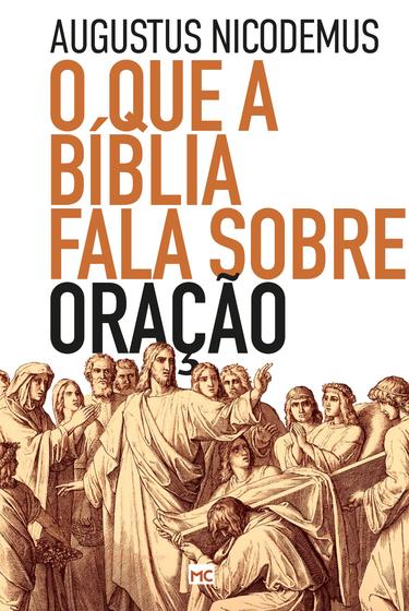 Imagem de Livro - O que a Bíblia fala sobre oração