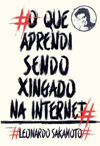 Imagem de Livro - O que aprendi sendo xingado na internet