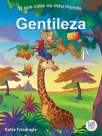 Imagem de Livro - O que cabe no meu mundo: gentileza