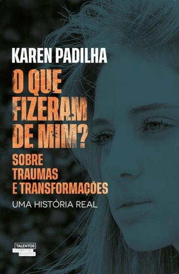 Imagem de Livro - O que fizeram de mim?