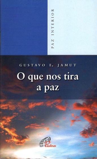 Imagem de Livro - O que nos tira a paz