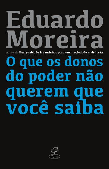 Imagem de Livro - O que os donos do poder não querem que você saiba