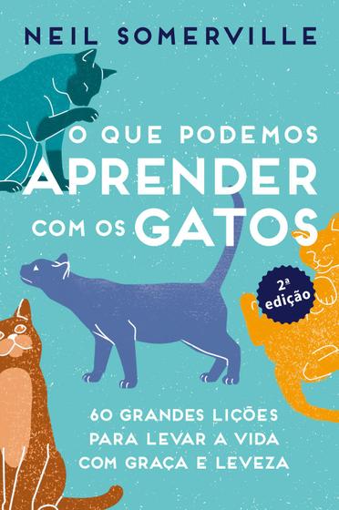 Imagem de Livro - O que podemos aprender com os gatos