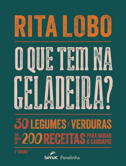 Imagem de Livro O que Tem na Geladeira Rita Lobo