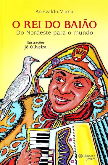 Imagem de Livro: O Rei do Baião Autor: Arievaldo Viana (Novo, Lacrado)