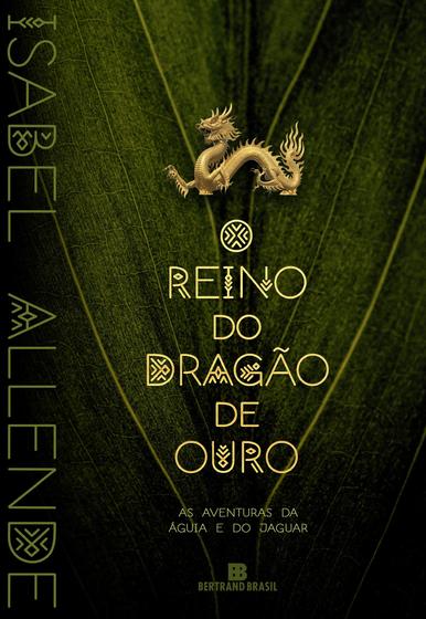 Imagem de Livro - O reino do dragão de ouro (Vol. 2 As aventuras da águia e do jaguar)