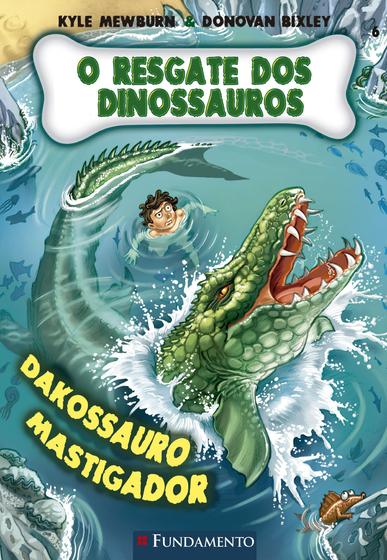 Imagem de Livro - O Resgate Dos Dinossauros 06 - Dakossauro Mastigador