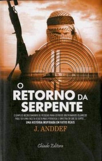 Imagem de Livro: O Retorno da Serpente Autor: J. Anddef