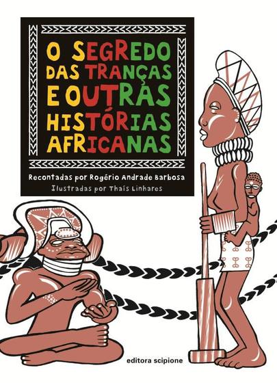 Imagem de Livro - O segredo das tranças e outras histórias africanas