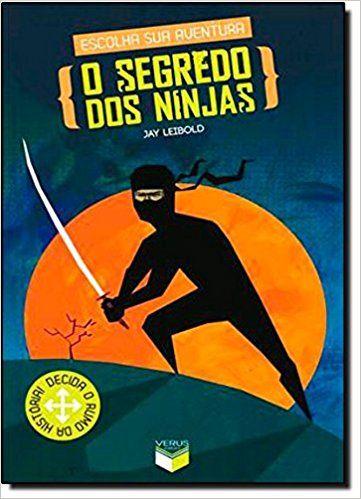 Livro - O segredo dos ninjas Menor preço em Livro - O segredo dos ninjas