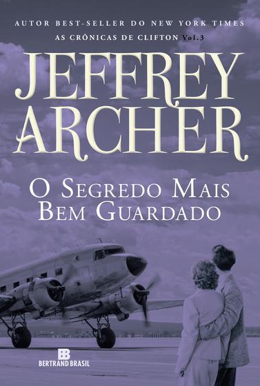 Imagem de Livro - O segredo mais bem guardado (Vol. 3 As Crônicas de Clifton)