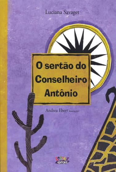 Imagem de Livro - O sertão do Conselheiro Antônio (capa dura)