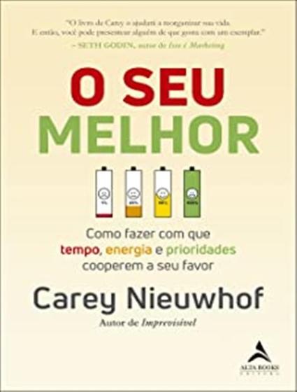 Imagem de Livro O Seu Melhor Como Fazer com que Tempo Energia e Prioridades Cooperem a seu Favor