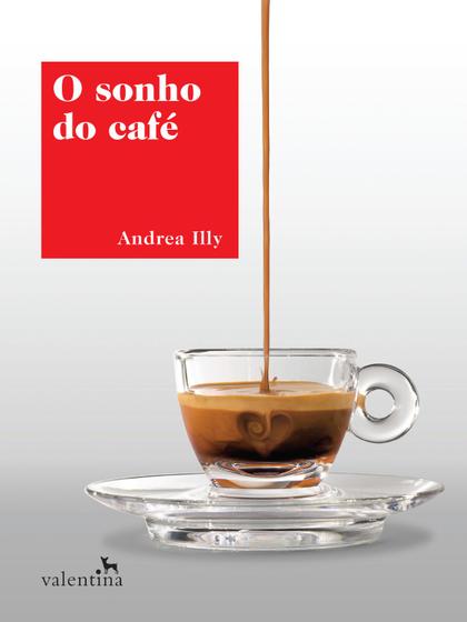 Imagem de Livro - O Sonho do Café