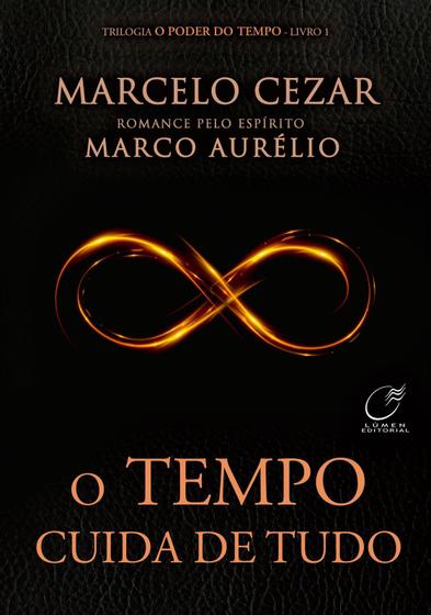 Imagem de Livro - O tempo cuida de tudo