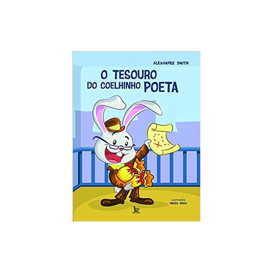 Livro - O Tesouro do Coelhinho Poeta - Smith Menor preço em Livro - O Tesouro do Coelhinho Poeta - Smith