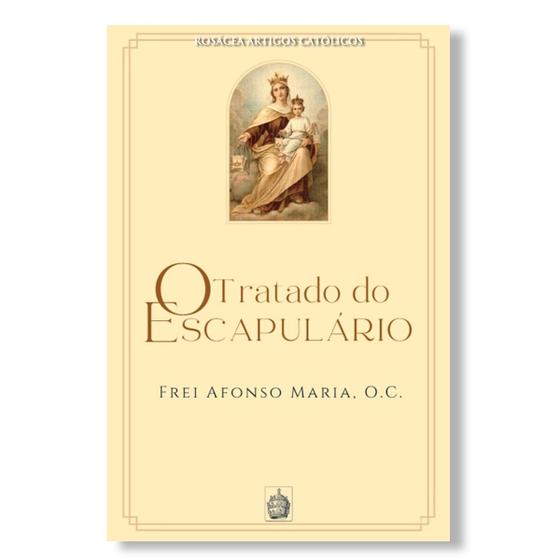 Imagem de Livro O Tratado do Escapulário - Frei Afonso Maria OC