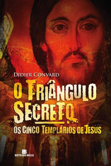 Imagem de Livro - O triângulo secreto: Os cinco templários de Jesus (Vol. 2)