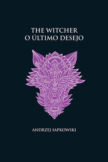 Imagem de Livro - O último desejo -The Witcher - (capa dura)